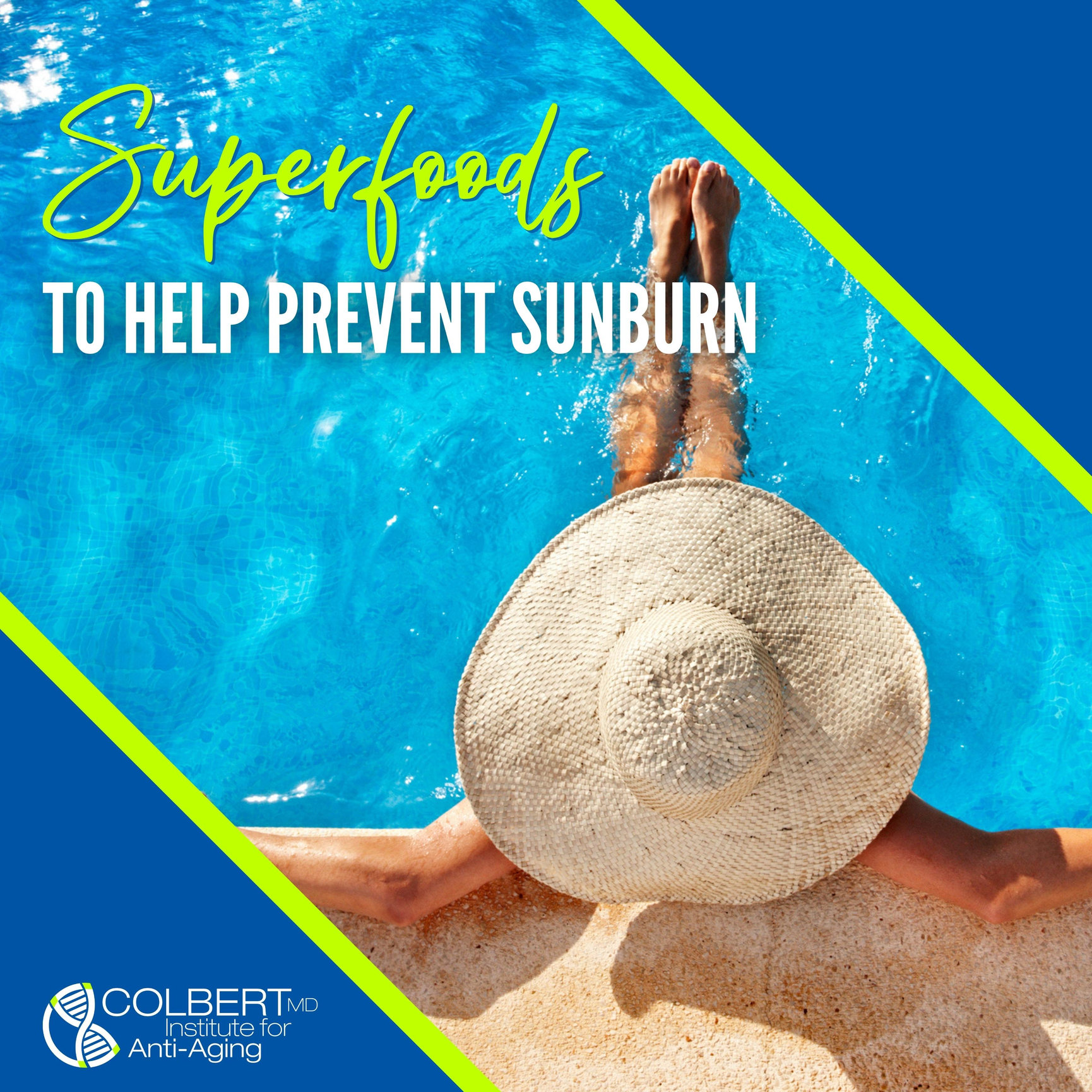 Superfoods To Help Prevent Sunburn - Colbert Institute Of Anti Aging