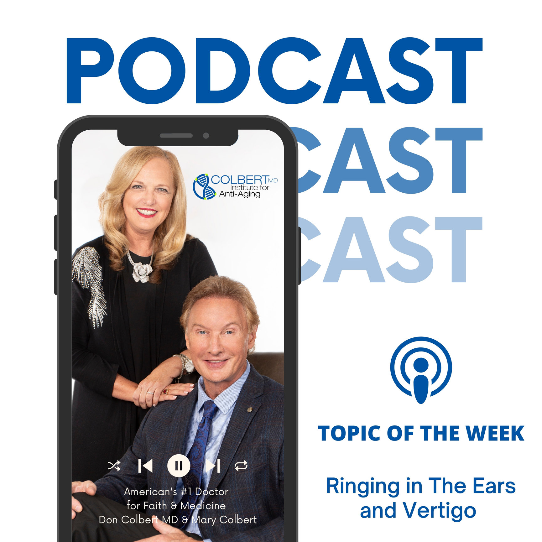 podcast-ringing-in-the-ears-and-vertigo-colbert-institute-of-anti-aging