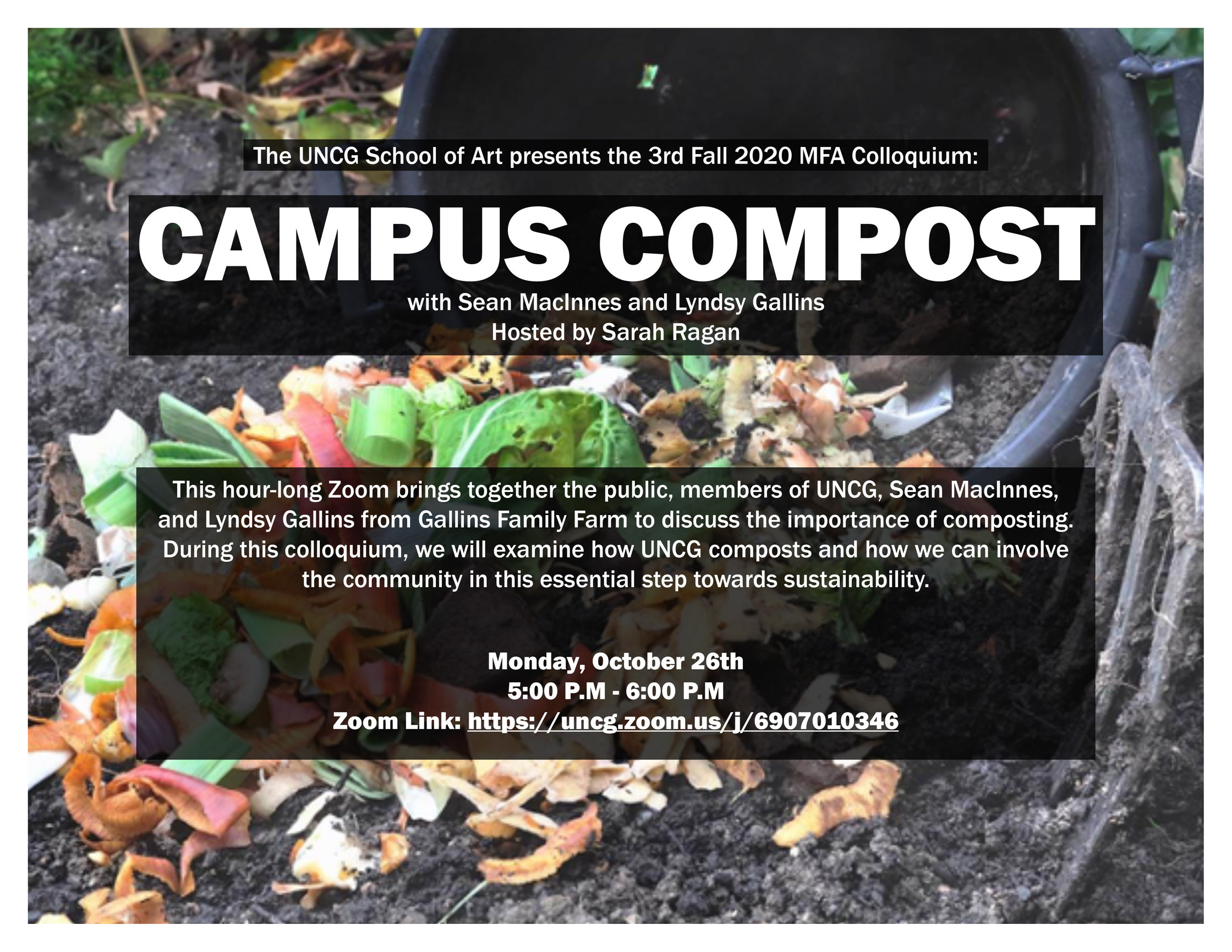 Fall 2020 MFA Colloquium Series Campus Compost Greensboro Project Space