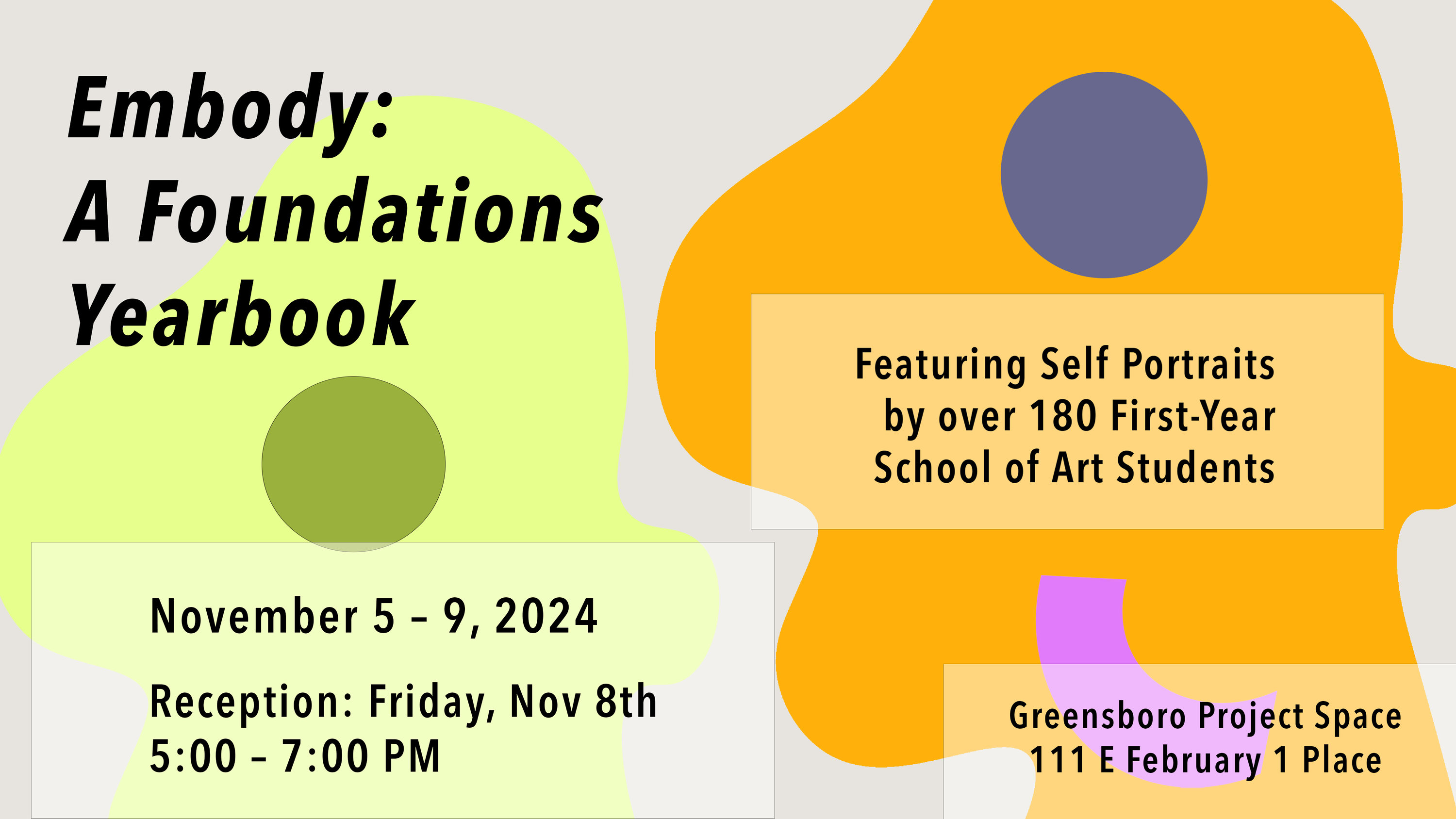 Embody Project Embody: A Foundations Yearbook - Greensboro Project Space